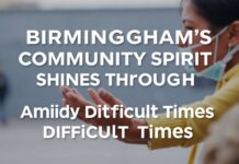 Birmingham’s Community Spirit Shines Through Amidst Challenging Times Birmingham's Community Spirit Shines Through Amidst Difficult Times