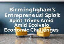 Birmingham’s Entrepreneurial Spirit Thrives Amid Economic Challenges Birmingham's Entrepreneurial Spirit Thrives Amid Economic Challenges